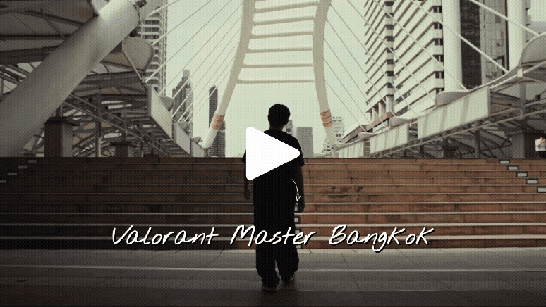 Valorant Master Bangkok thumbnail